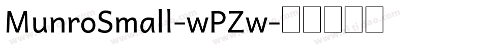 MunroSmall-wPZw字体转换