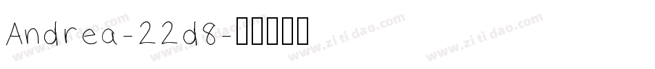 Andrea-22d8字体转换