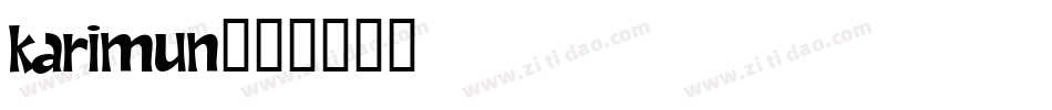 Karimun字体转换