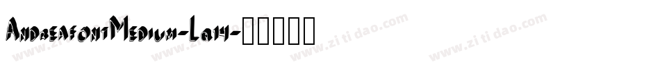 AndreafontMedium-Lq14字体转换