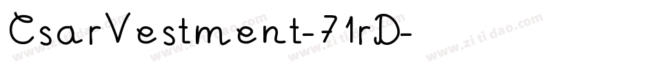 CsarVestment-71rD字体转换
