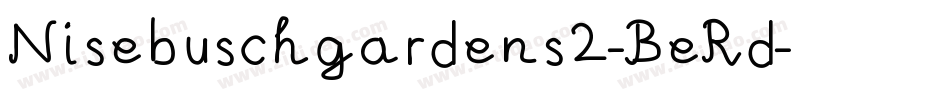 Nisebuschgardens2-BeRd字体转换