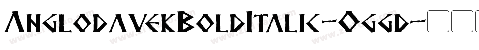 AnglodavekBoldItalic-Oggd字体转换
