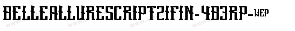 BelleAllureScript2IFin-4B3Rp字体转换