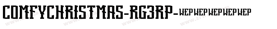 ComfyChristmas-rg3Rp字体转换
