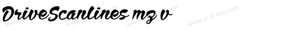DriveScanlines-mz1v字体转换