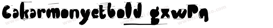 Cakarmonyetbold-gxwPq字体转换