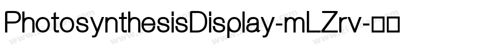 PhotosynthesisDisplay-mLZrv字体转换