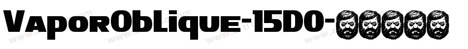 VaporOblique-15D0字体转换