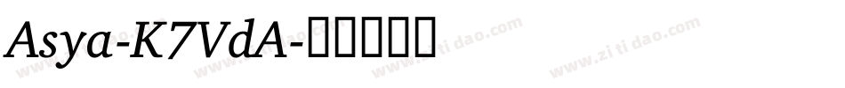 Asya-K7VdA字体转换