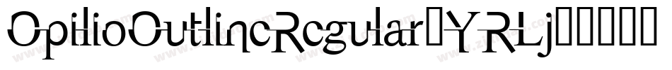 OpilioOutlineRegular-YRLj字体转换
