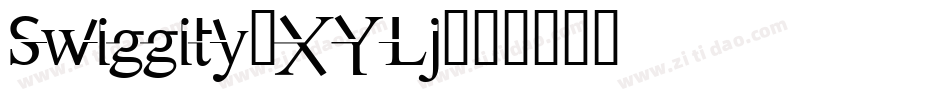 Swiggity-XYLj字体转换 Swiggity-XYLj字体转换
