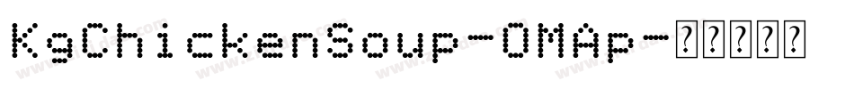 KgChickenSoup-OMAp字体转换