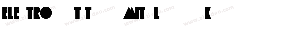 ElectronicTitaniumItalic-2q0K字体转换