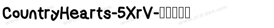 CountryHearts-5XrV字体转换