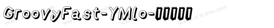 GroovyFast-YMlo字体转换