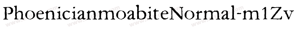 PhoenicianmoabiteNormal-m1Zv字体转换 PhoenicianmoabiteNormal-m1Zv字体转换
