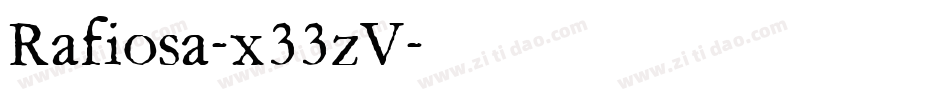 Rafiosa-x33zV字体转换 Rafiosa-x33zV字体转换