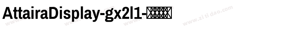 AttairaDisplay-gx2l1字体转换