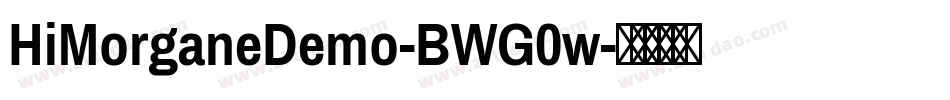 HiMorganeDemo-BWG0w字体转换