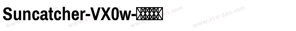 Suncatcher-VX0w字体转换