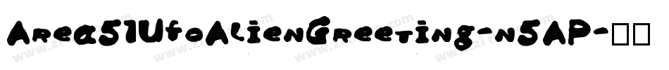 Area51UfoAlienGreeting-n5AP字体转换