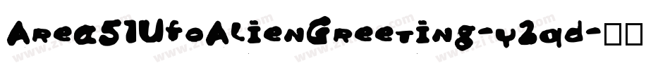 Area51UfoAlienGreeting-y2qd字体转换