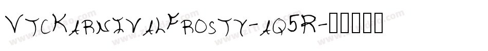 VtcKarnivalFrosty-aq5R字体转换