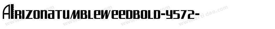 Arizonatumbleweedbold-y572字体转换