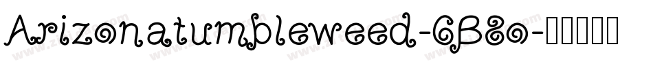 Arizonatumbleweed-6B8o字体转换