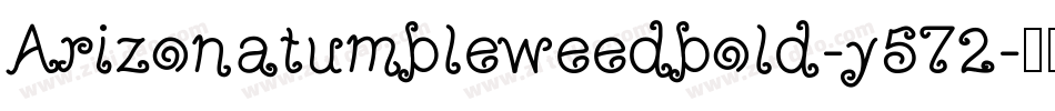Arizonatumbleweedbold-y572字体转换