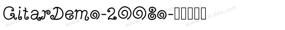 GitarDemo-2OO8o字体转换