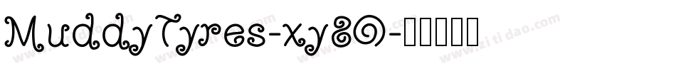 MuddyTyres-xy8O字体转换