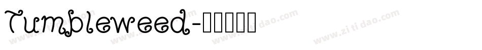 Tumbleweed字体转换