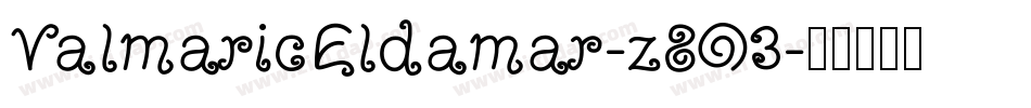 ValmaricEldamar-z8O3字体转换 ValmaricEldamar-z8O3字体转换