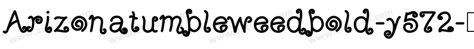 Arizonatumbleweedbold-y572字体转换