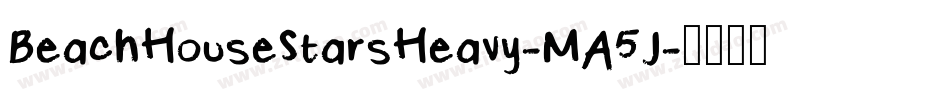 BeachHouseStarsHeavy-MA5J字体转换
