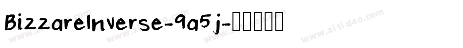 BizzareInverse-9a5j字体转换
