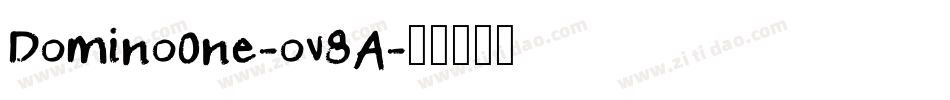 DominoOne-ov8A字体转换
