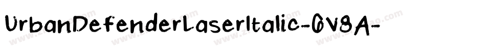 UrbanDefenderLaserItalic-6V8A字体转换