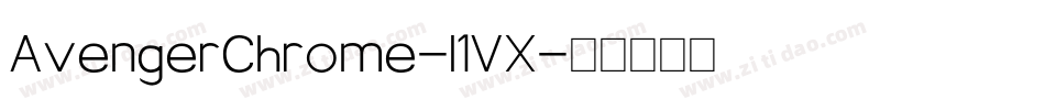 AvengerChrome-l1VX字体转换