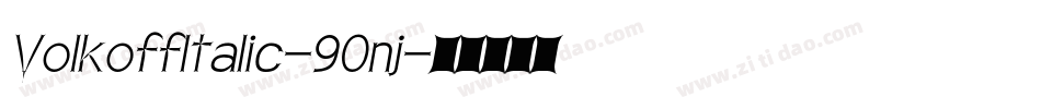 VolkoffItalic-90nj字体转换