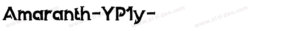 Amaranth-YP1y字体转换