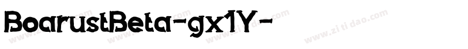 BoarustBeta-gx1Y字体转换
