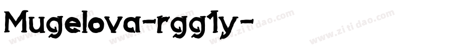 Mugelova-rgg1y字体转换