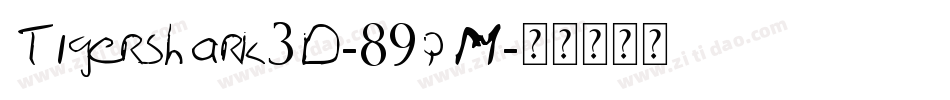 Tigershark3D-89qM字体转换