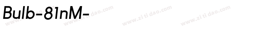 Bulb-81nM字体转换