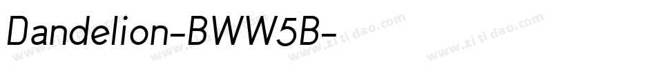 Dandelion-BWW5B字体转换