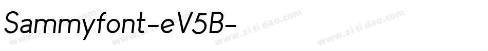 Sammyfont-eV5B字体转换