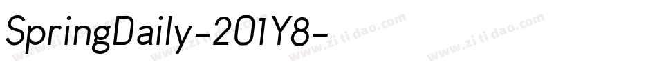SpringDaily-2O1Y8字体转换